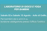 Psychomotor game lab and yoga for kids to Gallio Saturday, August 3, 2013 Saturd