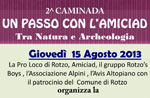 2 ^ Caminada stepped with the Amiciad: track event, Ferragosto Rotzo