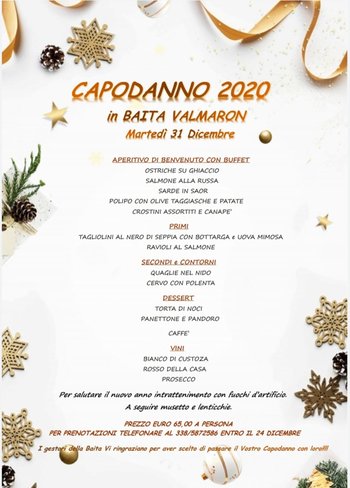 Capodanno 2020 in Baita Valmaron Capodanno 2020 in Baita Valmaron