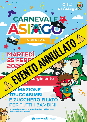 Annullato Carnevale Asiago 2020 Annullato Carnevale Asiago 2020