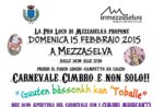 Cimbric CARNIVAL and not only the February 15, 2015 Mittewald, Asiago plateau