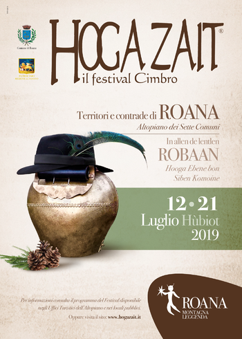 Hoga Zait 2019 - Il festival Cimbro dell'Altopiano a Roana e frazioni - Dal 12 al 21 luglio 2019 