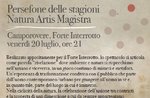 "Persephone the seasons Nature Artis Magistra in Forte Interrupted"-20 July 2018