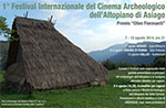 1st International Archaeological Film Festival the Asiago plateau, 7-10 August