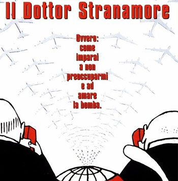 Il Dottor Stranamore di Stanley Kubrick