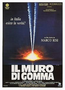 Il muro di gomma di Marco Risi