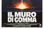 "Il Muro di Gomma" von Marco Risi im Cinema Teatro Palladium Cesuna-26-27. / 28. Juni 2018