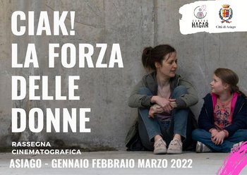 Rassegna cinematografica La forza delle donne ad Asiago