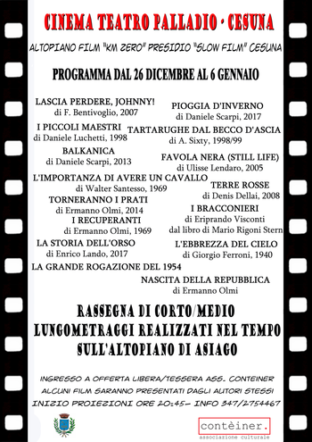 Rassegna film realizzati sull'Altopiano di Asiago Rassegna film realizzati sull'Altopiano di Asiago