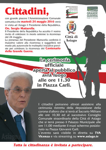 Cerimoni 24 maggio 2016 con presidente mattarella ad asiago