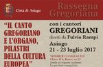 RASSEGNA GREGORIANA - Rassegna musicale con i Cantori Gregoriani ad Asiago- Dal 21 al 23 luglio 2017