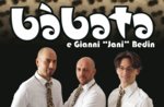 Musik und Kabarett Bàbata und Jani Badal bei Millepini, Asiago 25/10