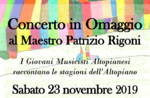 Concerto in omaggio al Maestro Patrizio Rigoni ad Asiago - 23 novembre 2019