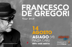 Konzert FRANCESCO DE GREGORI in ASIAGO-14 August 2018