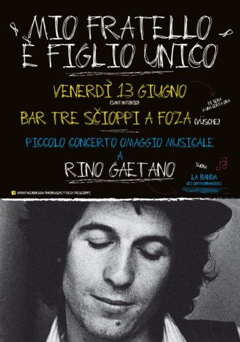 Mio Fratello è Figlio Unico, Omaggio a Rino Gaetano Mio Fratello è Figlio Unico, Omaggio a Rino Gaetano