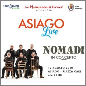 Nomadi ad Asiago Nomadi ad Asiago