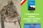 "L'alimentazione nella Grande Guerra" - Conferenza a cura di R.Covolo al Forte Corbin - 14 luglio 2019