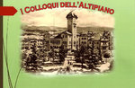 Colloqui dell'Altipiano Colloqui dell'Altipiano