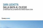 Incontro letterario con Sara Luchetta e presentazione del libro "Dalla baita al ciliegio. La montagna nella narrativa di Mario Rigoni Stern" - Asiago, 4 settembre 2021