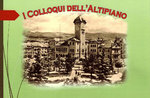 I Colloqui dell'Altipiano 2016, "Diete, gastronomie e benessere", Asiago