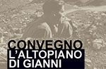 Conference THE PLATEAU OF GIANNI, I remember Gianni Pieropan, June 14-15 Cesuna