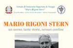 "MARIO RIGONI STERN-ein Mann, so viele Geschichten, keine Grenzen"-Symposium November 3 bis 5 in Asiago-2017