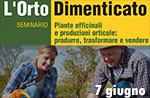 Incontro seminario l'ORTO DIMENTICATO Der vergessene Garten il 7 Giugno Lusiana