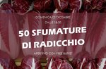"50 shades of radicchio"-free buffet Aperitif at Baitina Asiago | 2 December 2018