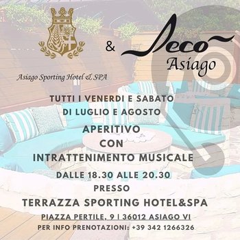 Aperitivo con intrattenimento musicale Asiago Sporting e Spa 2022