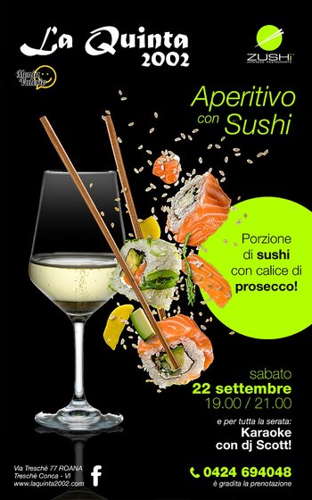 Aperitivo con sushi alla Quinta 2002 sull'Altopiano di Asiago