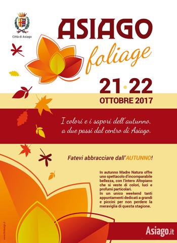 Asiago foliage 2017 - 21 e 22 ottobre 2017 Asiago foliage 2017 - 21 e 22 ottobre 2017