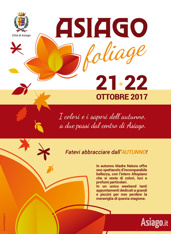 Asiago Laub 2017, Farben und Geschmacksrichtungen des Herbstes auf der Hochebene von Asiago, 21. / 22. Oktober 2017