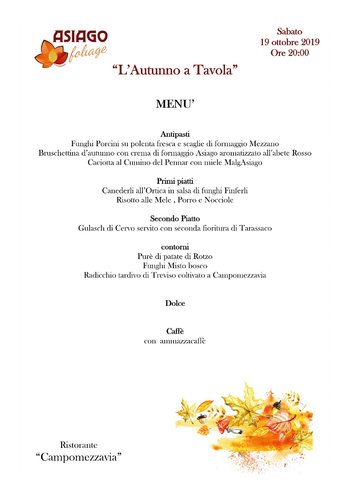 Cena autunno Asiago Foliage Campomezzavia Cena autunno Asiago Foliage Campomezzavia