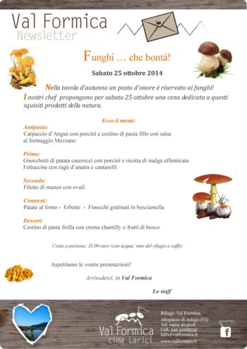 Cena dedicata ai funghi Rifugio Val Formica Ottobre 2014