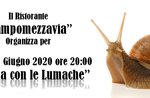 A CENA CON LE LUMACHE - Cena a tema al Ristorante Campomezzavia di Asiago - 13 giugno 2020