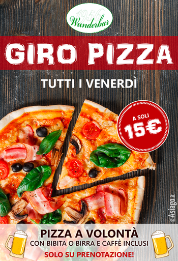 Giropizza al Wunderbar di Asiago Giropizza al Wunderbar di Asiago