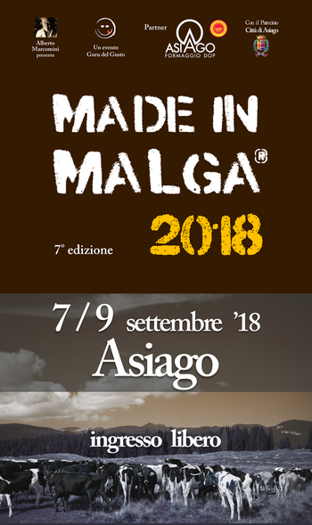 MADE IN MALGA 2018-nationale Veranstaltung für Bergkäse-Asiago, 7. bis 9. September 2018