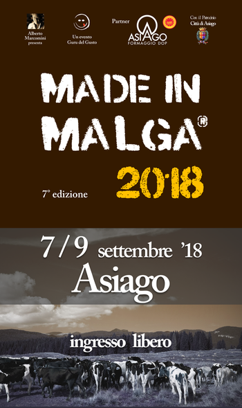 Made in Malga ad Asiago 2018 Made in Malga ad Asiago 2018