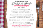 Special menu 25 and 26 April for lunch at home of the Restaurant Belvedere in Cesuna