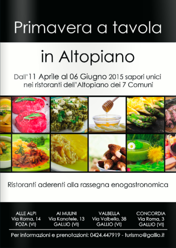 Primavera a Tavola in Altopiano, sapori unici dei ristoranti, 11 apr-6 giu 2015
