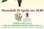 SERATA DI GALA con il TARASSACO DI CONCO, Altopiano, 20 aprile 2016