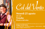 Trinkabar con musica dal vivo alla Malga Col del Vento - 25 agosto 2017