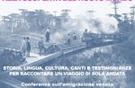 Conferenza sull'emigrazione "'Ndemo in Mèrica" a Canove - 12 agosto 2020