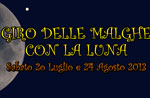 Giro Delle Malghe: escursione sotto la luna piena a Caltrano il 20 luglio