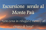 Escursione serale al Monte Paù con Guide Altopiano, sabato 16 novembre 2013