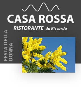 Festa della Donna al Ristorante Casa Rossa