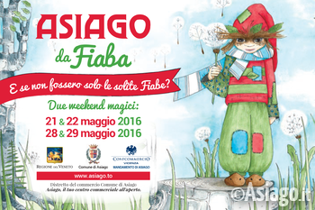 Asiago da fiaba maggio 2016 Asiago da fiaba maggio 2016