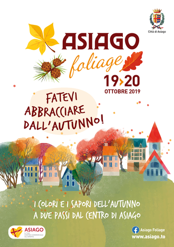 ASIAGO FOLIAGE 2019 - Colori e sapori d'autunno sull'Altopiano di Asiago - 19 e 20 ottobre 2019