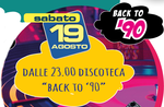 Serata a tema anni 90 "Back to '90" in discoteca presso il Ristorante La Quinta 2002, 19 agosto 2017