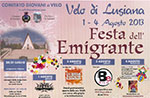 Emigrant party to veil of Lusiana from 1 to August 4, 2013 